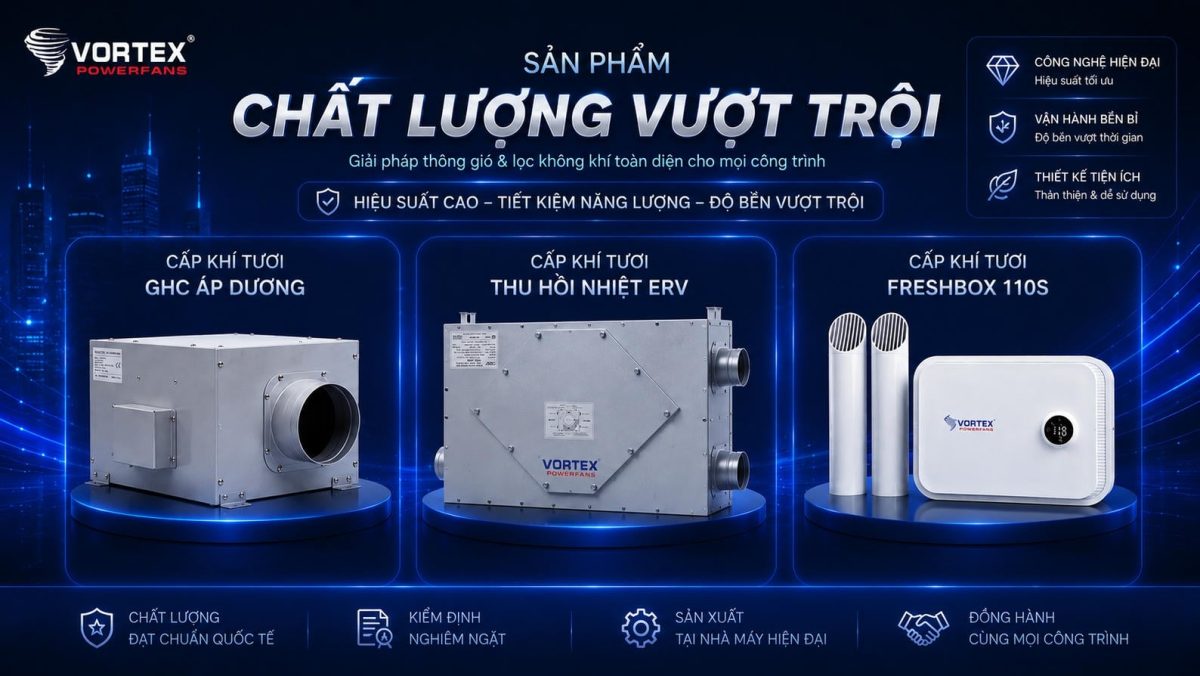 hệ thống cấp khí tươi vortex