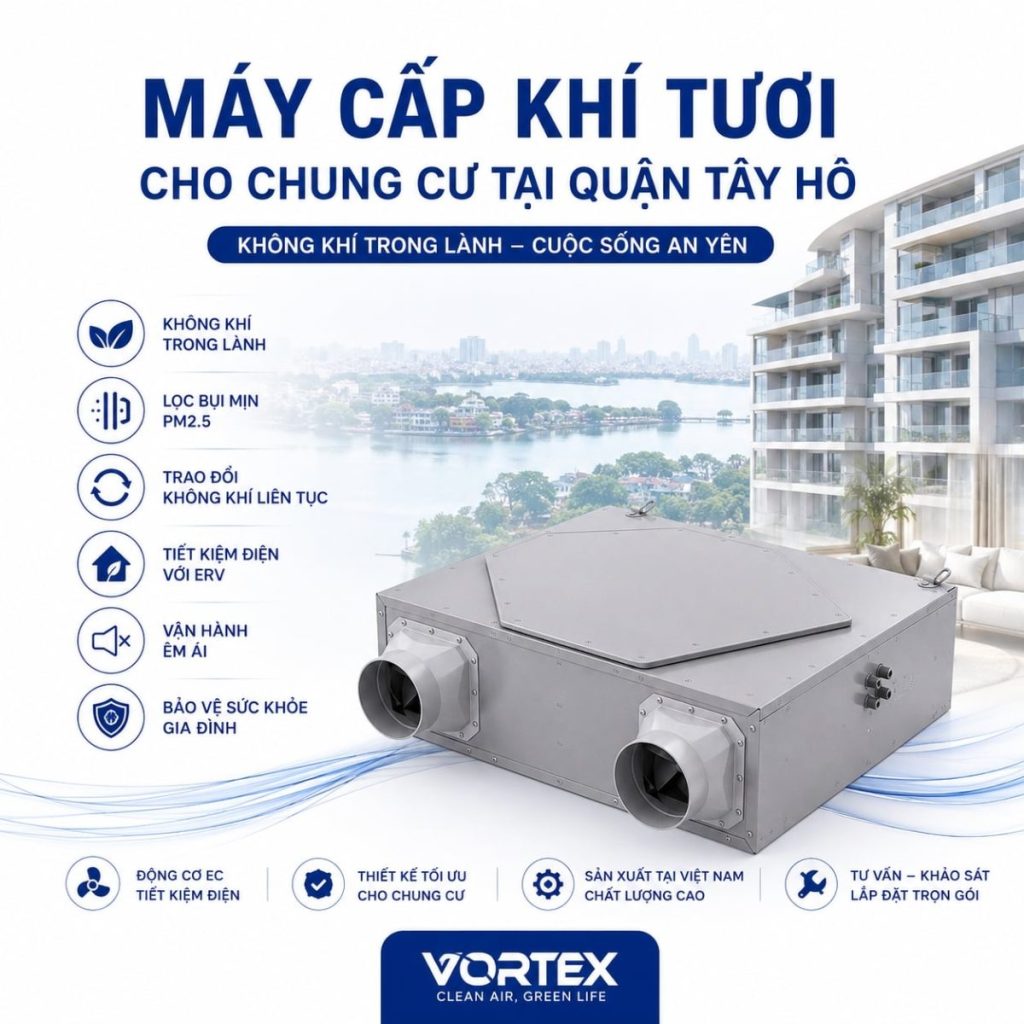 Máy Cấp Khí Tươi Cho Chung Cư Tại Quận Tây Hồ